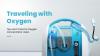 Traveling with Oxygen: Tips and Tricks for Oxygen Concentrator Users